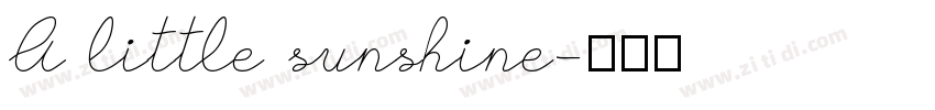 A little sunshine字体转换